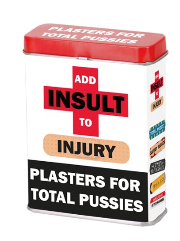 Add insult to injury plasters